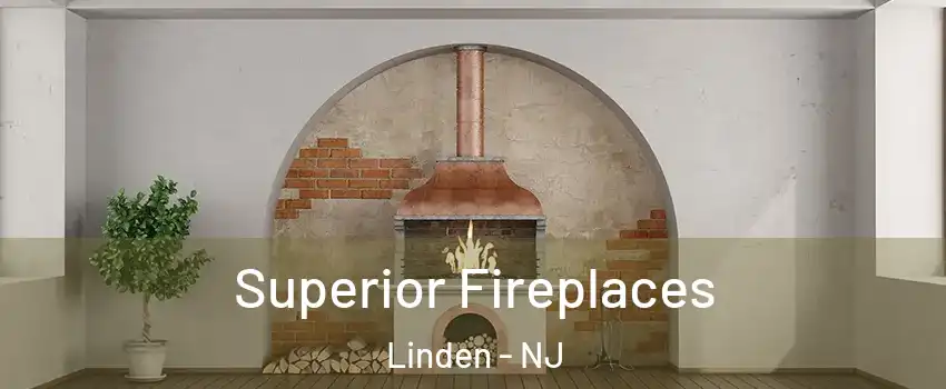  Superior Fireplaces Linden - NJ
